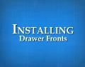 InstallingDrawerFronts