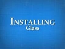InstallingGlass