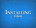 InstallingGlass