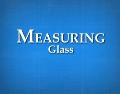 MeasuringGlass