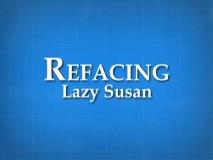 RefacingLazySusan